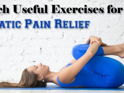Such Useful Exercises for Sciatic Pain Relief