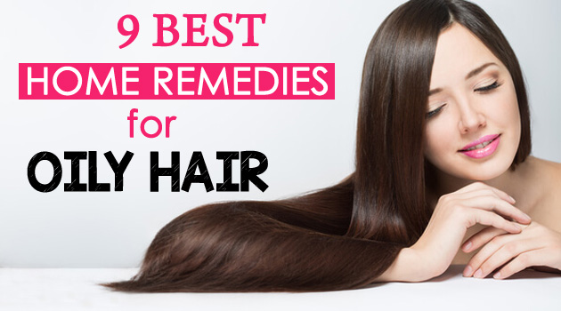 9 Best Home Remedies for Oily Hair