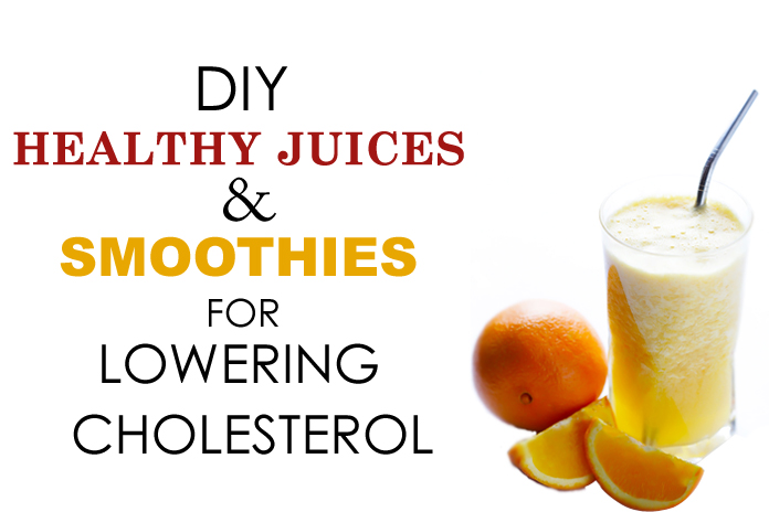 Healthy Juices For Lowering Cholestrol