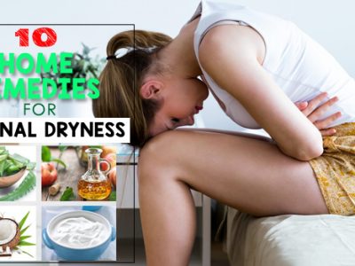 Home Remedies for Vaginal Dryness