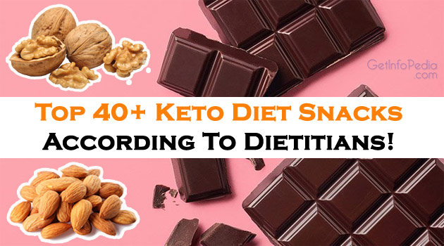 Top 40+ Keto Diet Snacks