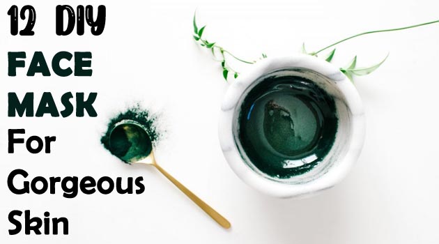 12 DIY Face Mask For Gorgeous Skin