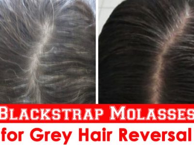 Blackstrap Molasses for Grey Hair Reversal