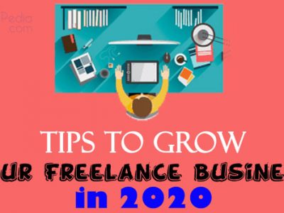 Tips to Grow Your Freelance Business in 2020