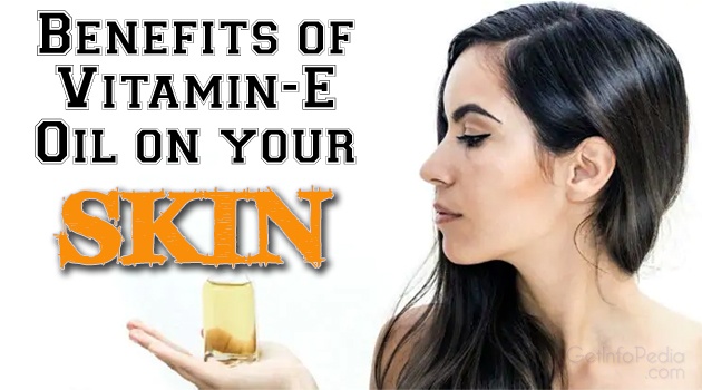 benefits of vitamin e oil on your skin