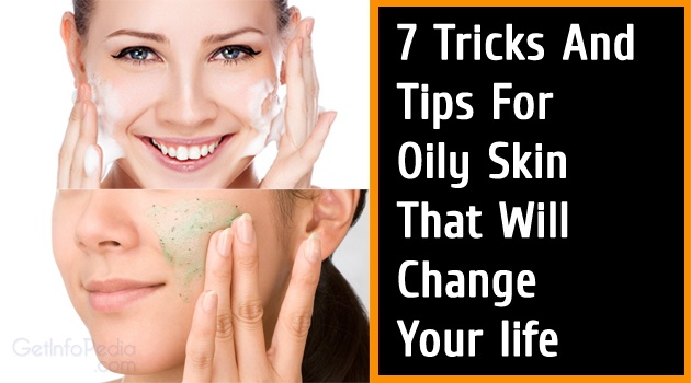 tips for oily skin