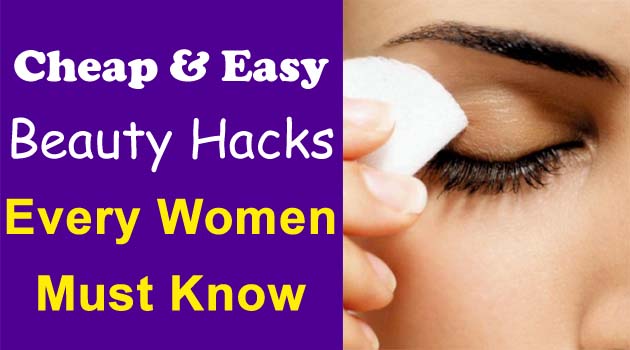 Beauty Hacks