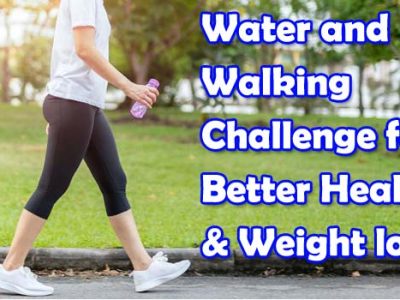 Water and Walking challenge
