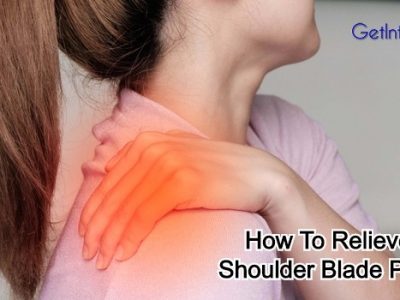 Relieve Shoulder Blade Pain