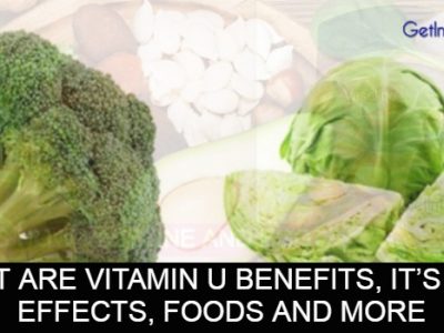 What Are Vitamin U Benefits, It’s Side Effects, Foods And More