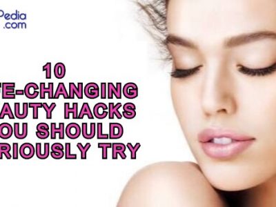 10 Life-Changing Beauty Hacks You Should Seriously Try