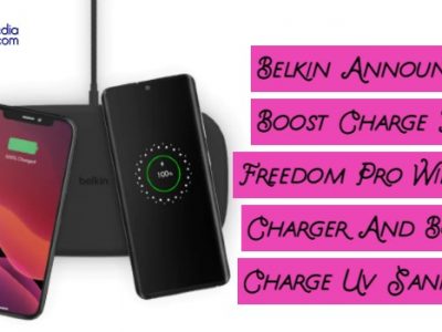 Belkin Announces Boost Charge True Freedom Pro Wireless Charger And Boost Charge Uv Sanitizer