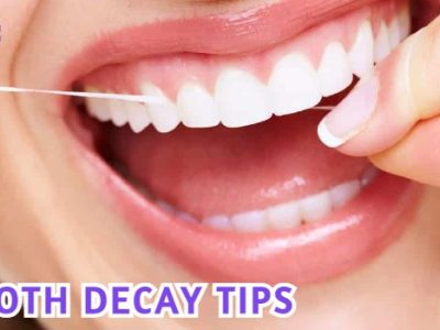 Tooth Decay Tips